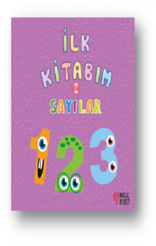 İlk Kitabım 2 - Sayılar