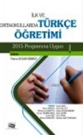 İlk ve Ortaokullarda Türkçe Öretimi