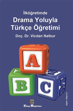 İlköğretimde Drama Oyunlarıyla Türkçe Öğretimi