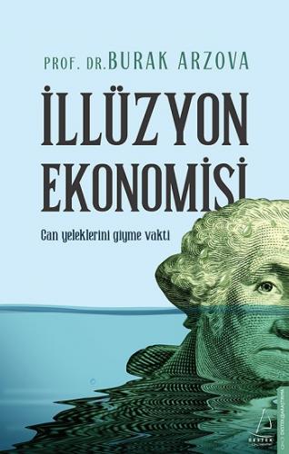 İllüzyon Ekonomisi