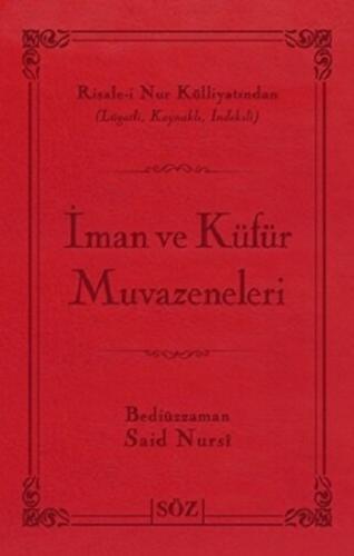 İman ve Küfür Muvazeneleri (Ciltli)