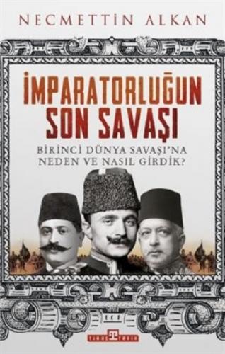 İmparatorluğun Son Savaşı