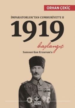 İmparatorluk'tan Cumhuriyet'e 2 / 1919 Başlangıç