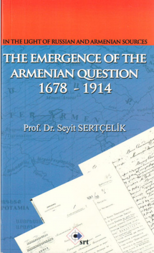 In The Light Of Russian And Armenian Sources The Emergence Of The Arme