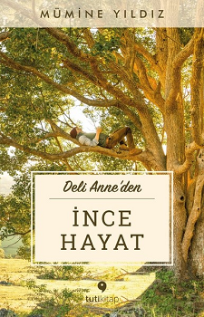 İnce Hayat