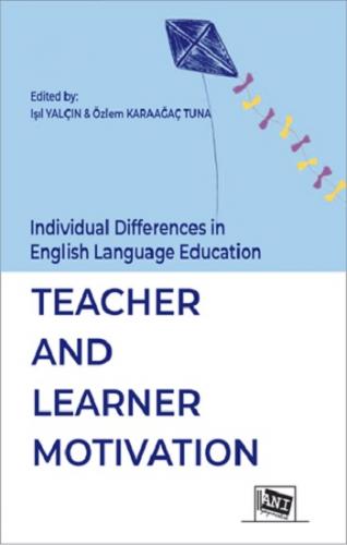 Individual Differences in English Language Education:Teacher and Learn