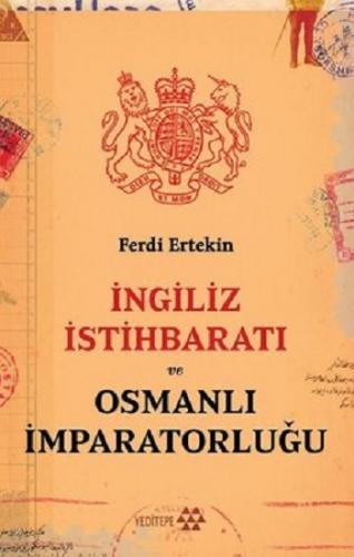 İngiliz İstihbaratı ve Osmanlı İmparatorluğu