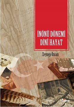 İnönü Dönemi Dini Hayat