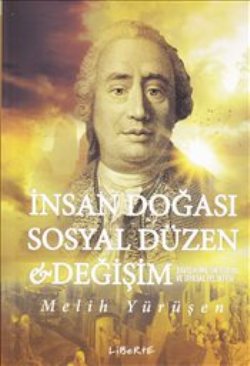 İnsan Doğası Sosyal Düzen ve Değişim