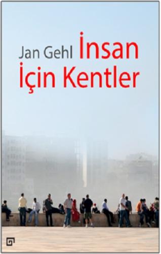 İnsan İçin Kentler