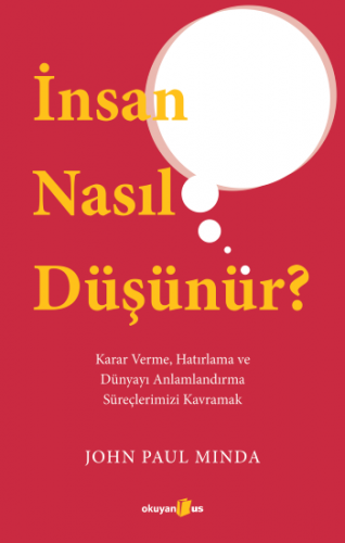 İnsan Nasıl Düşünür