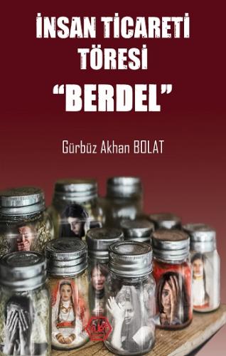 İnsan Ticareti Töresi - Berdel