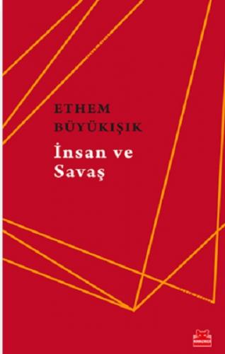 İnsan Ve Savaş