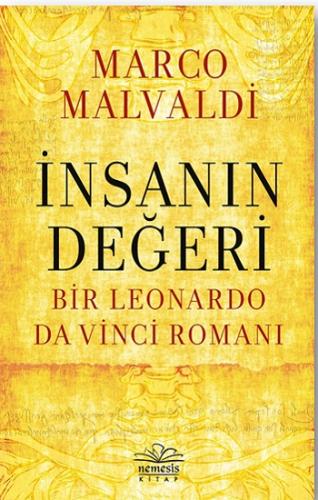 İnsanın Değeri: Bir Leonardo da Vinci Romanı