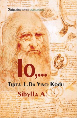 Io,... Tıpta L. Da Vinci Kodu