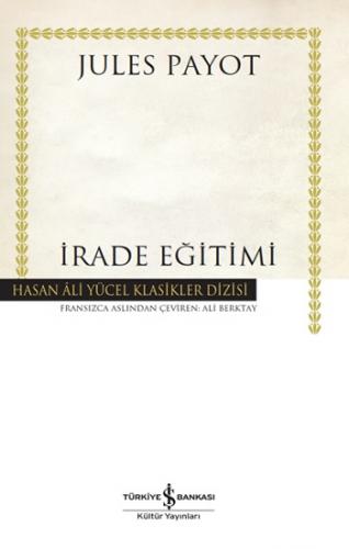 İrade Eğitimi (Ciltli)