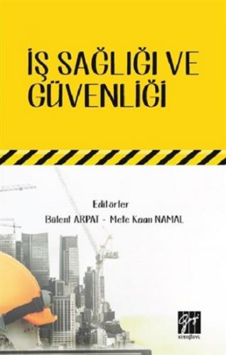 İş Sağlığı ve Güvenliği