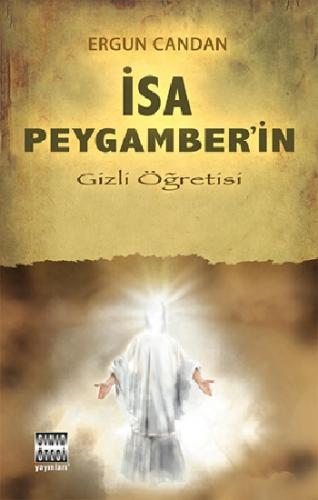 İsa Peygamber'in Gizli Öğretisi