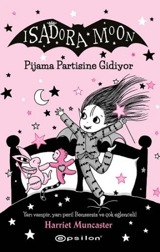 Isadora Moon 10: Pjiama Partisine Gidiyor