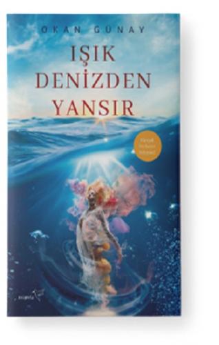 Işık Denizden Yansır