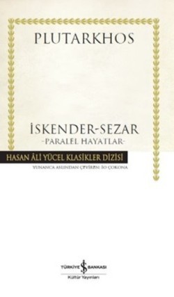 İskender - Sezar - Paralel Hayatlar