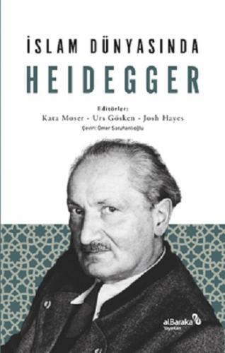 İslam Dünyasında Heidegger