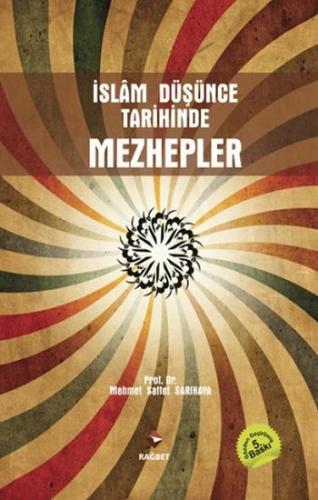 İslam Düşünce Tarihinde Mezhepler