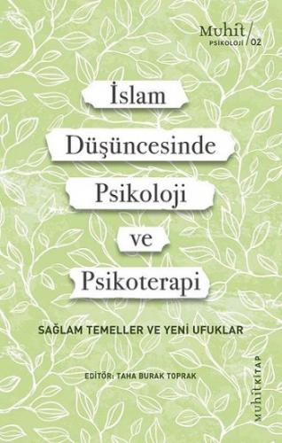 İslam Düşüncesinde Psikoloji ve Psikoterapi