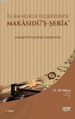 İslam Hukuk Felfesesinde Makasıdüş Şeria