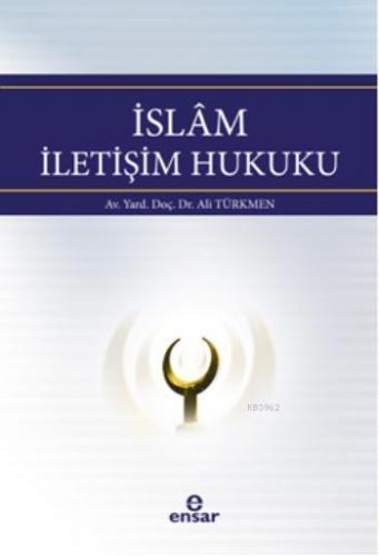 İslam İletişim Hukuku