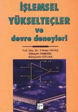 İşlemsel Yükselteçler ve Devre Deneyleri