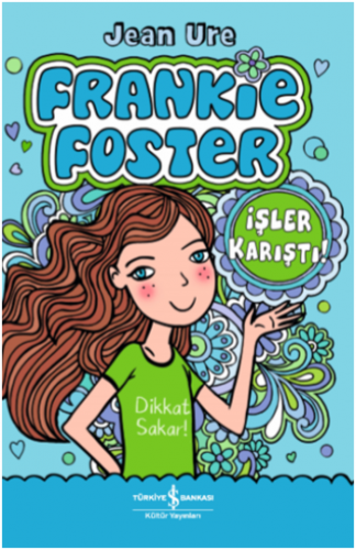 İşler Karıştı! Frankie Foster