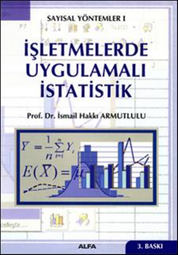 İşletmelerde Uygulamalı İstatistik