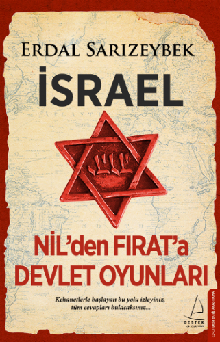 İsrael – Nil'den Fırat'a Devlet Oyunları