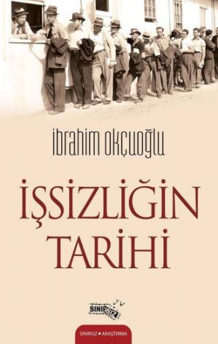 İşsizliğin Tarihi