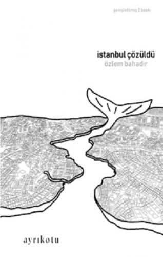 İstanbul Çözüldü