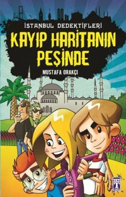 İstanbul Dedektifleri - Kayıp Haritanın Peşinde