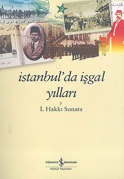 İstanbul'da İşgal Yılları