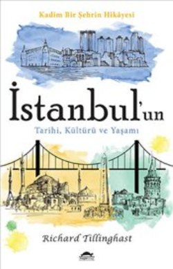 İstanbul'un Tarihi Kültürü ve Yaşamı