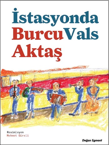 İstasyonda Vals