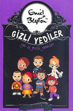 İyi İş Gizli Yediler