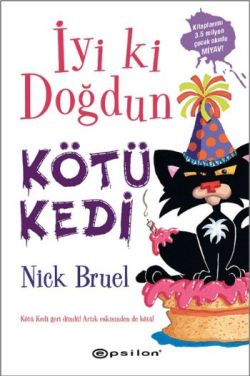 İyi ki Doğdun Kötü Kedi (Ciltli)