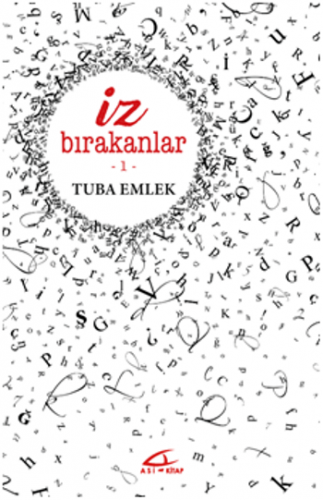 İz Bırakanlar 1