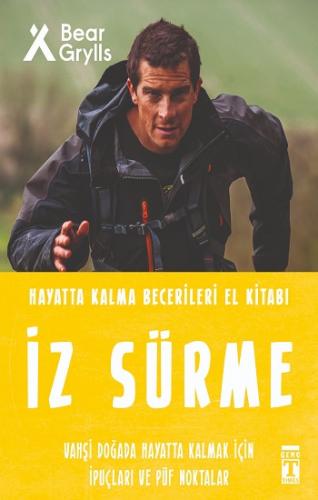 İz Sürme - Hayatta Kalma Becerileri El Kitabı