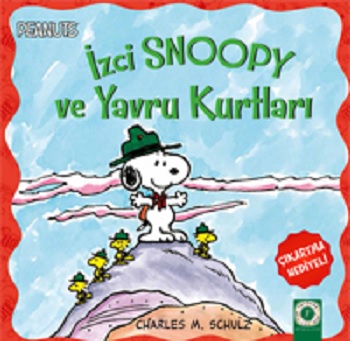 İzci Snoopy ve Yavru Kurtları - Peanuts