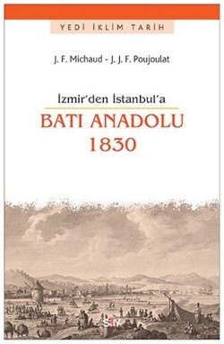 İzmir'den İstanbul'a Batı Anadolu 1830