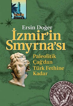 İzmir'in Smyrna'sı