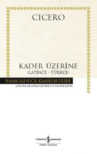 Kader Üzerine (Latince-Türkçe) (Ciltli)