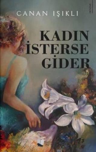 Kadın İsterse Gider