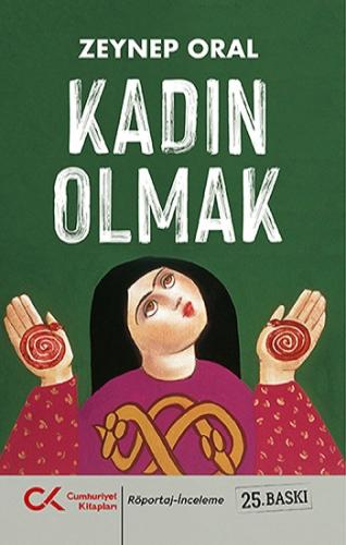 Kadın Olmak